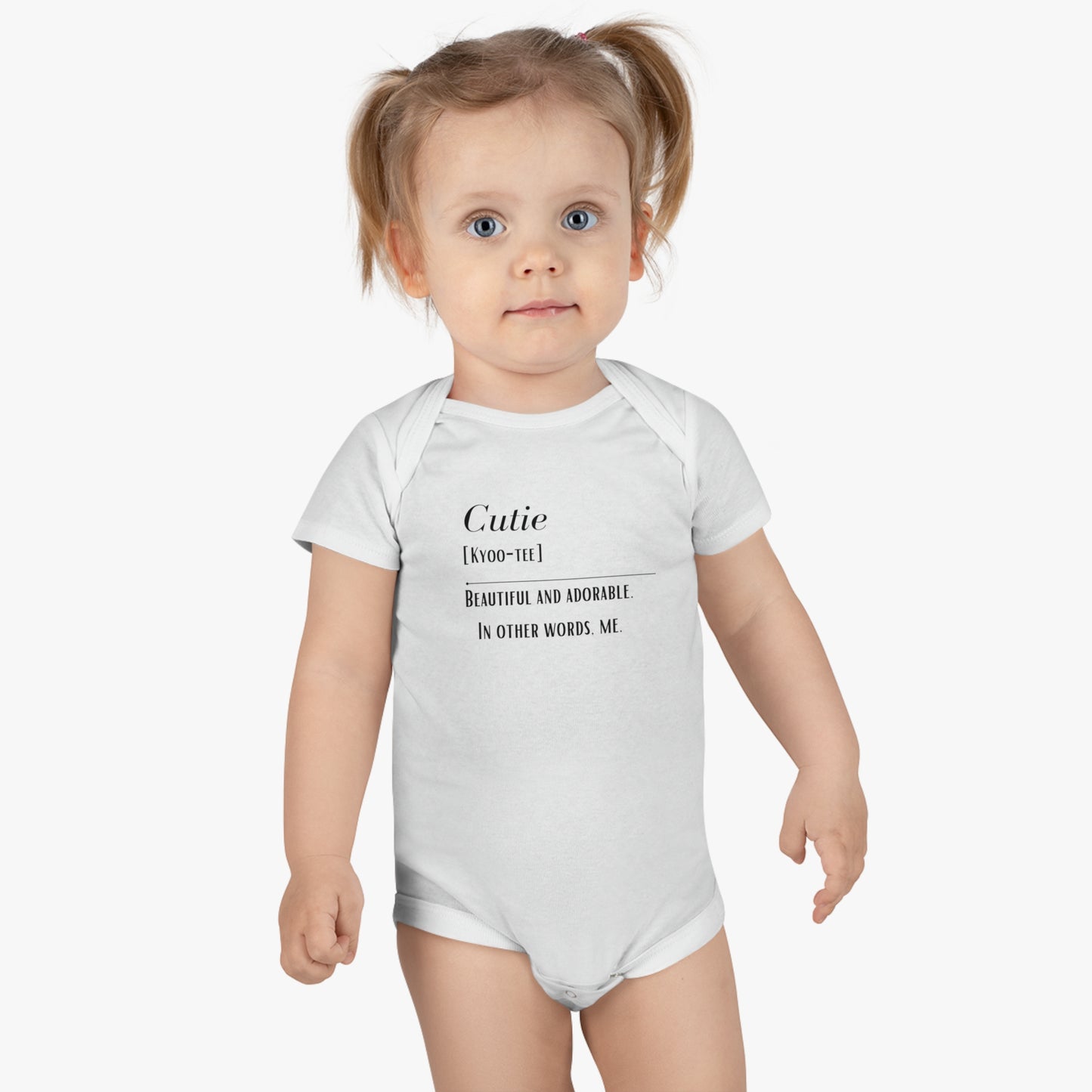 Baby Cutie Beautiful and adorable. In other words, me Onesie®