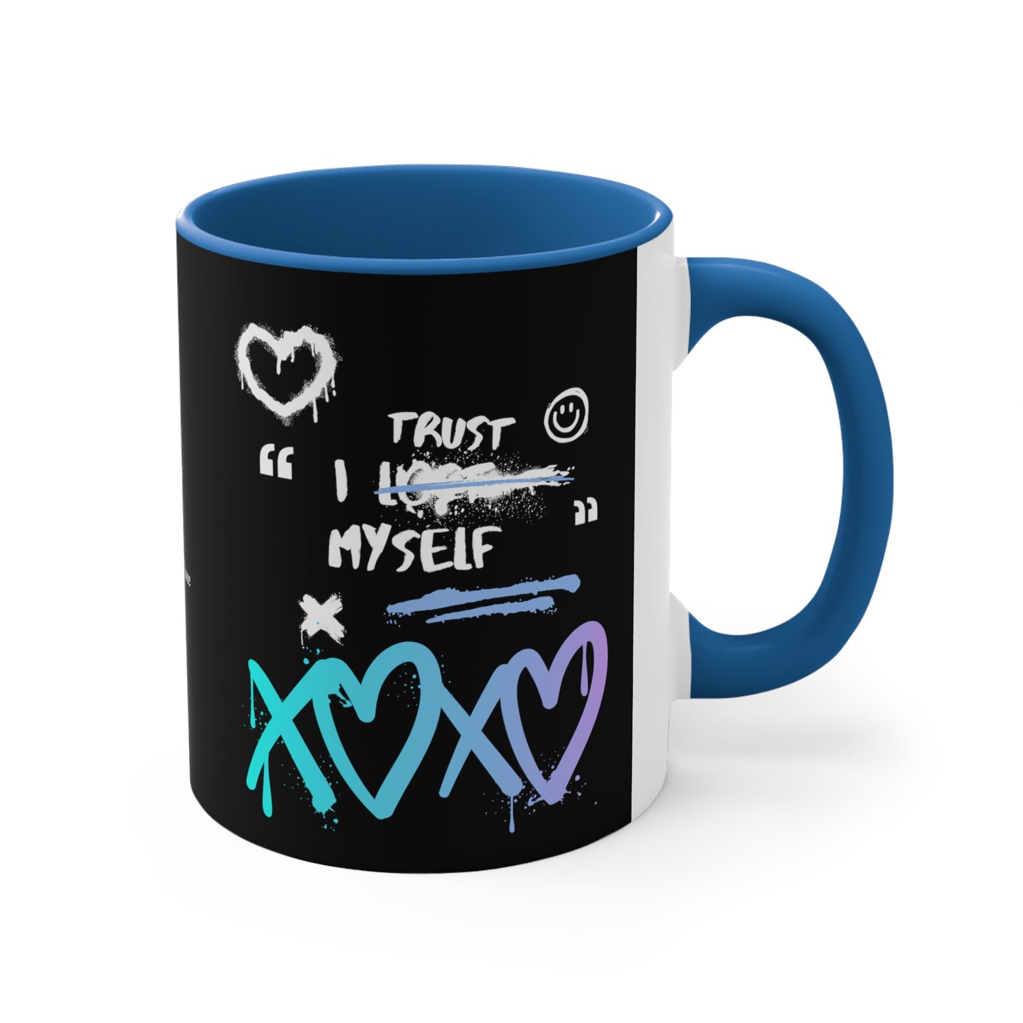 I trust Myself Accent Coffee Mug, 11oz