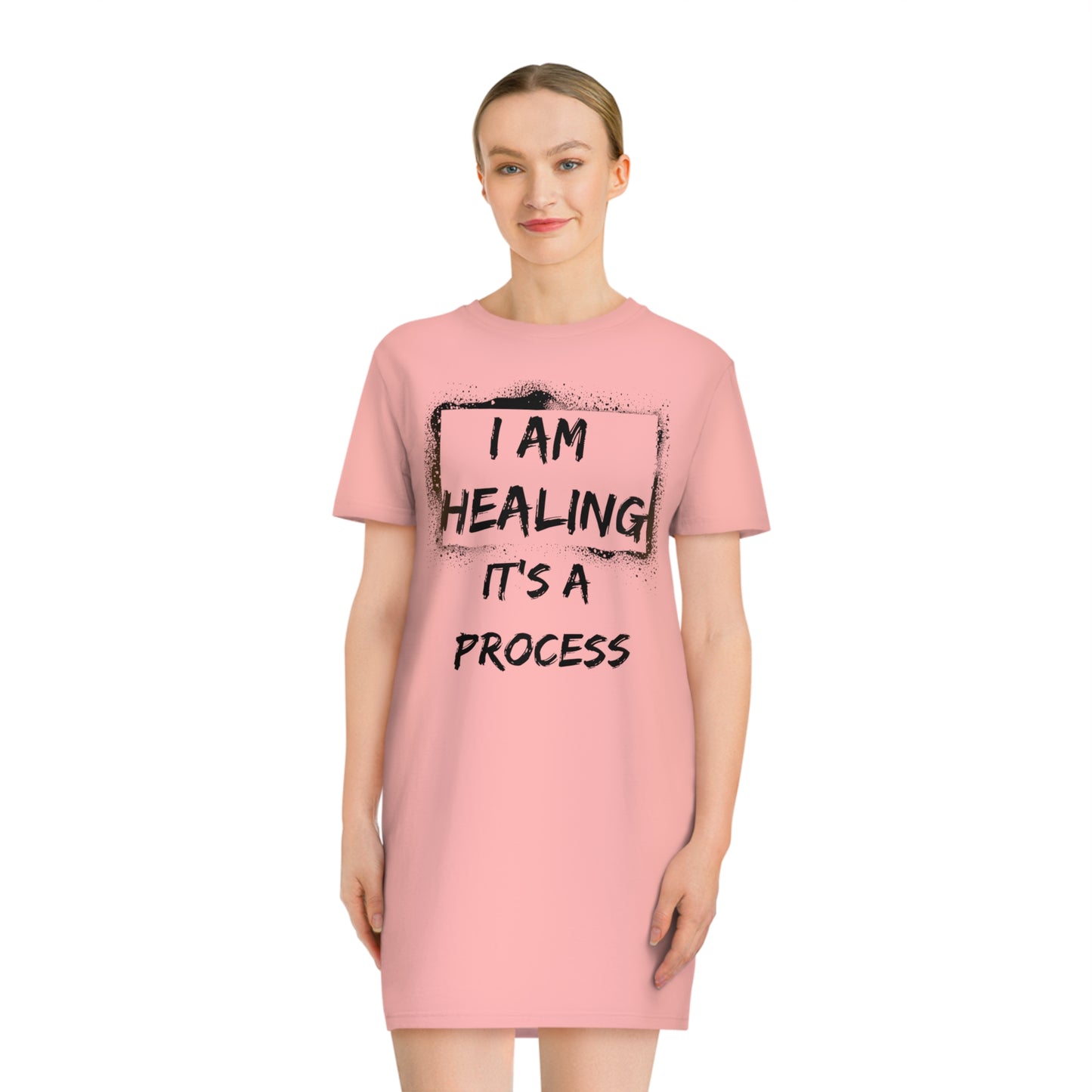 I Am Healing, It's a Process T-shirt dress.