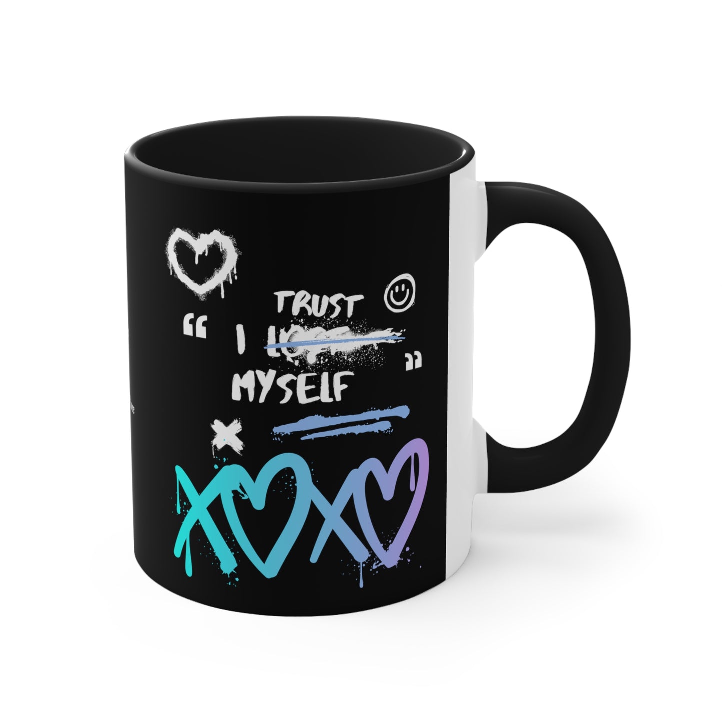 I trust Myself Accent Coffee Mug, 11oz