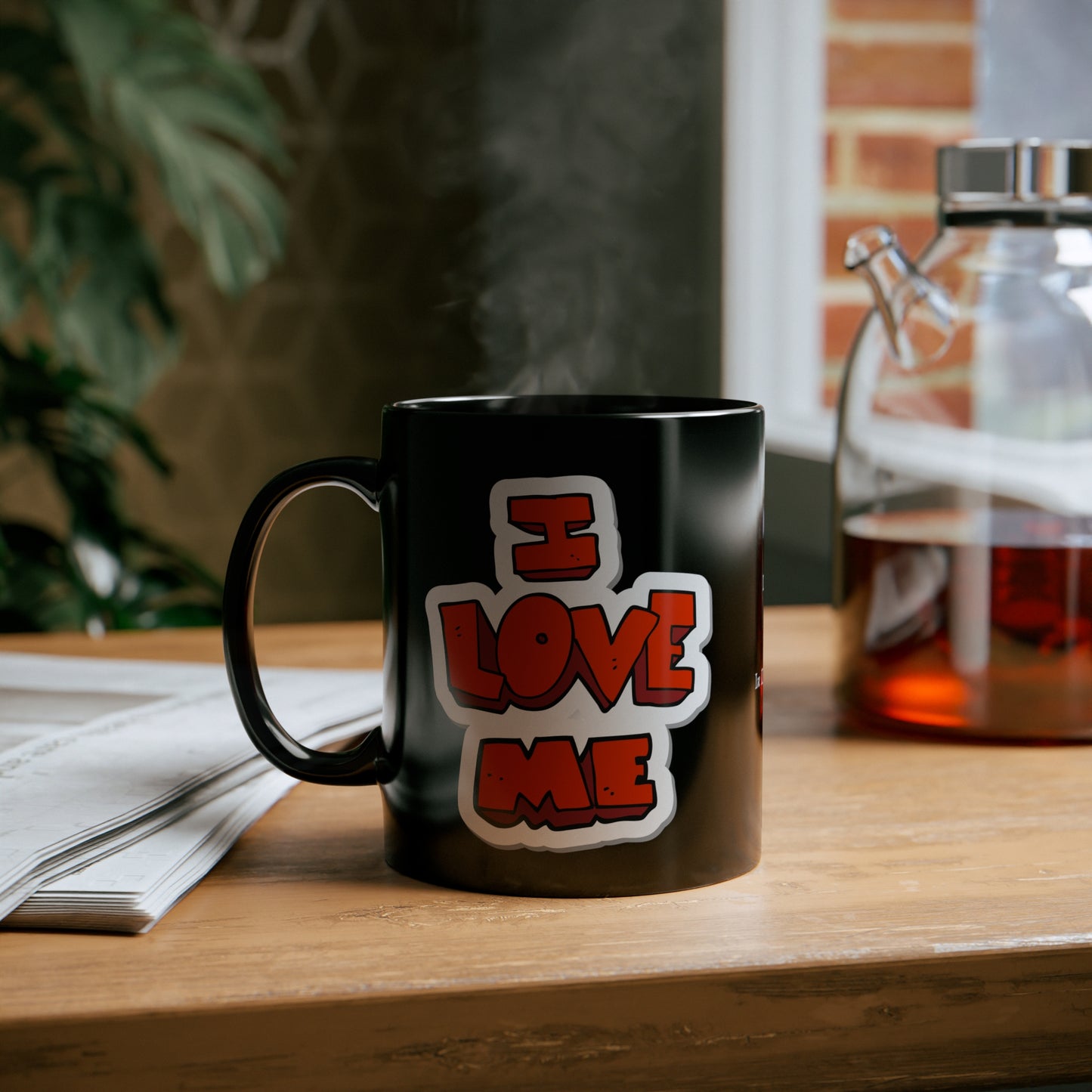 I LOVE ME 11oz Black Mug